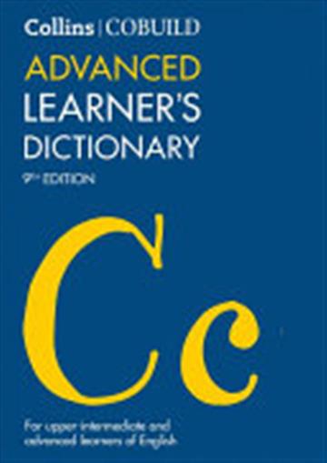 Knjiga Cobuild Advanced Learner's Dictionary autora Collins Dictionaries izdana 2018 kao meki uvez dostupna u Knjižari Znanje.