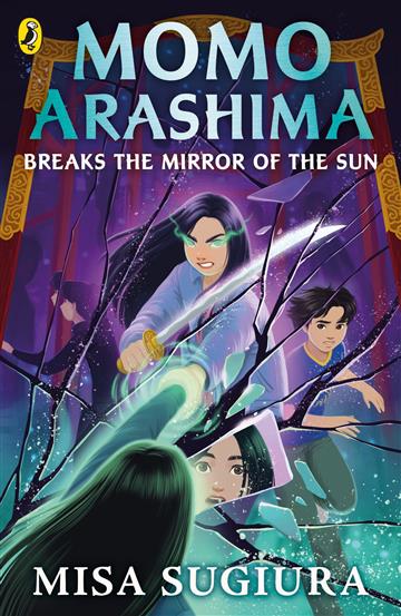 Knjiga Momo Arashima Breaks the Mirror of the Sun autora Misa Sugiura izdana 2024 kao meki uvez dostupna u Knjižari Znanje.