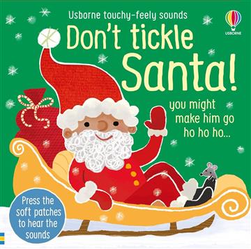 Knjiga Don't Tickle Santa! autora Usborne izdana 2023 kao tvrdi uvez dostupna u Knjižari Znanje.