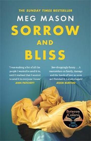 Knjiga Sorrow And Bliss autora Meg Mason izdana 2021 kao meki uvez dostupna u Knjižari Znanje.