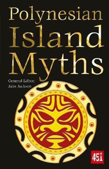 Knjiga Polynesian Island Myths autora Jake Jackson izdana 2020 kao meki uvez dostupna u Knjižari Znanje.