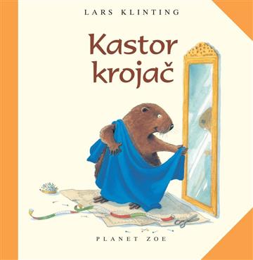 Knjiga Kastor krojač autora Lars Klinting izdana 2018 kao tvrdi uvez dostupna u Knjižari Znanje.