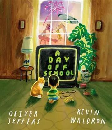 Knjiga Day Off School autora Oliver Jeffers izdana 2026 kao tvrdi uvez dostupna u Knjižari Znanje.