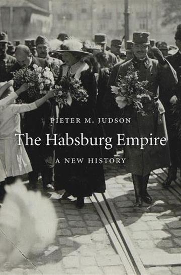 Knjiga Habsburg Empire: A New History autora Pieter M. Judson izdana 2018 kao meki uvez dostupna u Knjižari Znanje.