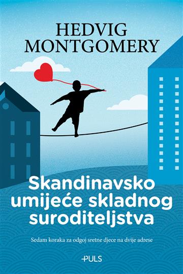 Knjiga Skandinavsko umijeće skladnog suroditeljstva autora Hedvig Montgomery izdana 2025 kao meki uvez dostupna u Knjižari Znanje.