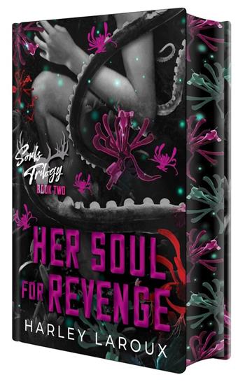 Knjiga Her Soul for Revenge Deluxe Special Ed. (Souls Trilogy Bk 2) autora Harley Laroux izdana  kao  dostupna u Knjižari Znanje.