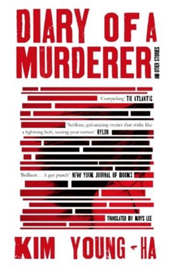 Knjiga Diary of a Murderer autora Kim Young-Ha izdana 2020 kao meki uvez dostupna u Knjižari Znanje.