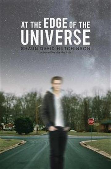 Knjiga At the Edge of the Universe autora Shaun David Hutchinson izdana 2018 kao meki uvez dostupna u Knjižari Znanje.