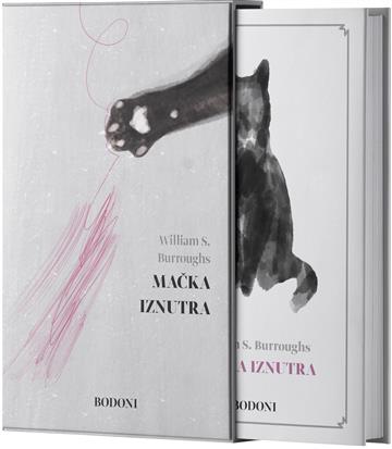 Knjiga Mačka iznutra autora William S. Burroughs izdana 2022 kao tvrdi uvez dostupna u Knjižari Znanje.