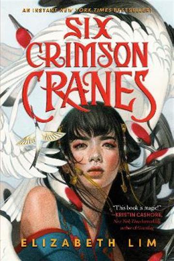 Knjiga Six Crimson Cranes autora Elizabeth Lim izdana 2022 kao meki uvez dostupna u Knjižari Znanje.