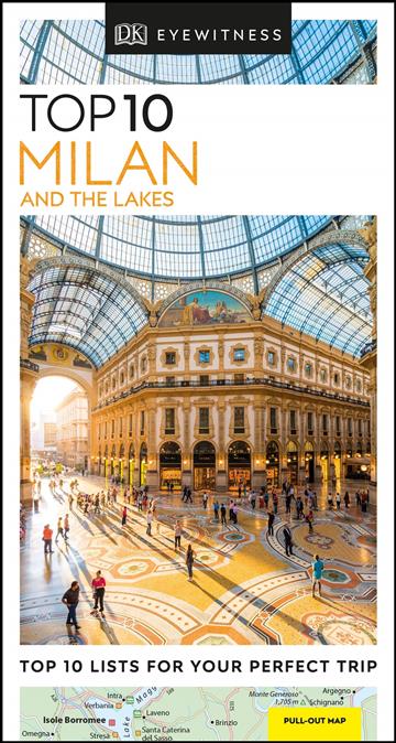 Knjiga Top 10 Milan and The Lakes autora DK Eyewitness izdana 2020 kao meki uvez dostupna u Knjižari Znanje.