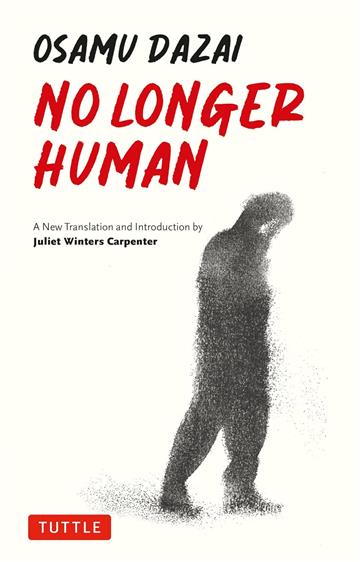 Knjiga No Longer Human autora Osamu Dazai izdana 2024 kao meki uvez dostupna u Knjižari Znanje.