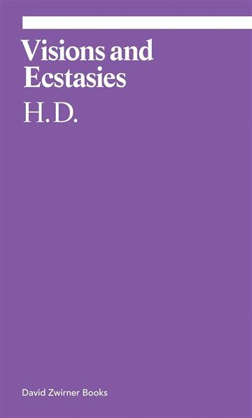 Knjiga Visions and Ecstasies (Ekphrasis) autora H.D, Michael Green izdana 2019 kao meki dostupna u Knjižari Znanje.