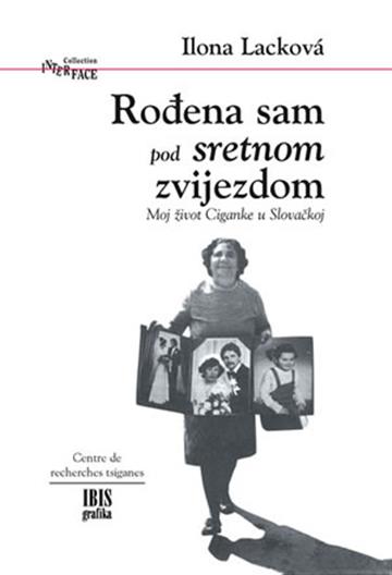 Knjiga Rođena sam pod sretnom zvijezdom autora Ilona Lacková izdana 2002 kao meki uvez dostupna u Knjižari Znanje.
