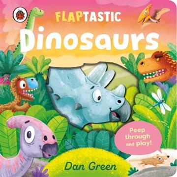 Knjiga Flaptastic Dinosaurs autora Dan Green izdana 2026 kao tvrdi uvez dostupna u Knjižari Znanje.