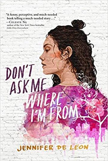 Knjiga Don't Ask Me Where I'm From autora Jennifer De Leon izdana 2020 kao meki uvez dostupna u Knjižari Znanje.