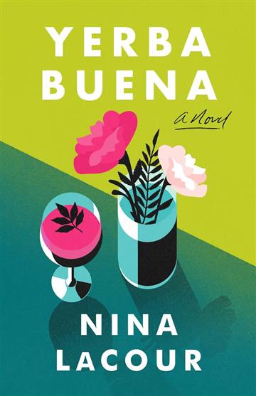Knjiga Yerba Buena autora Nina LaCour izdana 2022 kao meki uvez dostupna u Knjižari Znanje.