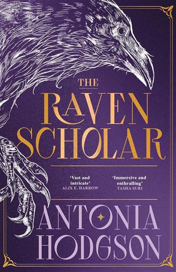 Knjiga Raven Scholar autora Antonia Hodgson izdana 2025 kao meki uvez dostupna u Knjižari Znanje.