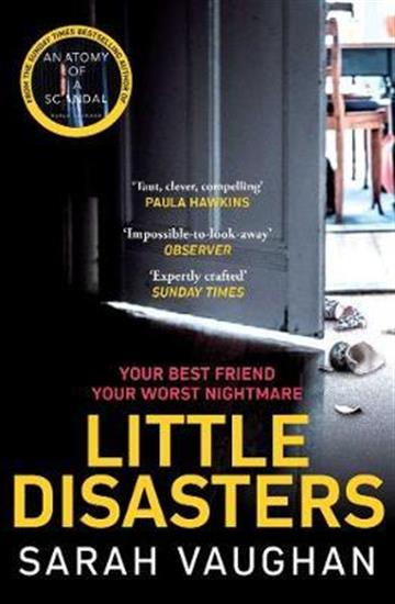 Knjiga Little Disasters autora Sarah Vaughan izdana 2021 kao meki uvez dostupna u Knjižari Znanje.