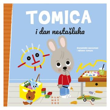 Knjiga Tomica i dan nestašluka autora Emmanuelle Massonaud i Mélanie Combes izdana 2025 kao Tvrdi uvez dostupna u Knjižari Znanje.