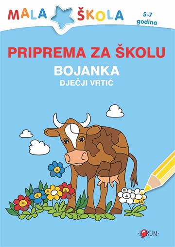 Knjiga Priprema za školu - Bojanka Dječji vrtić autora Grupa autora izdana 2017 kao meki uvez dostupna u Knjižari Znanje.