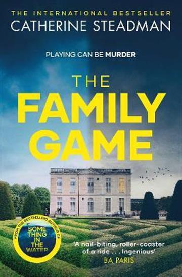 Knjiga Family Game autora Catherine Steadman izdana 2022 kao meki uvez dostupna u Knjižari Znanje.