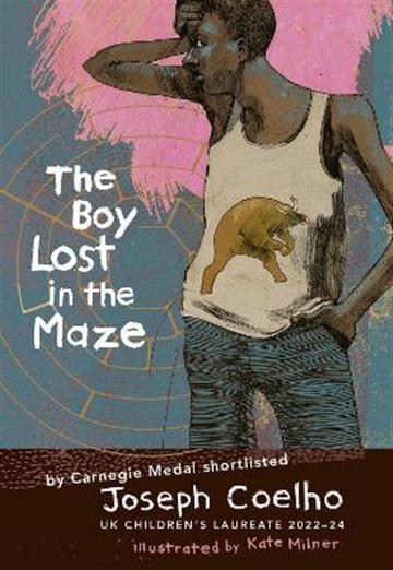 Knjiga Boy Lost in the Maze autora Joseph Coelho izdana 2022 kao tvrdi uvez dostupna u Knjižari Znanje.