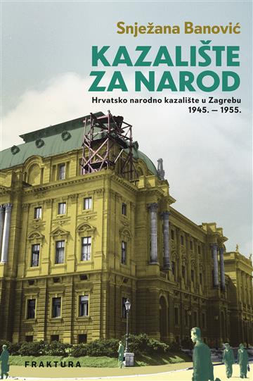 Knjiga Kazalište za narod autora Snježana Banović izdana 2020 kao tvrdi uvez dostupna u Knjižari Znanje.