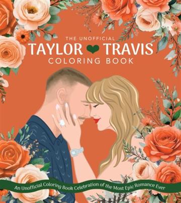 Knjiga Taylor & Travis: Unofficial Coloring Book autora Chartwell Books izdana 2026 kao meki uvez dostupna u Knjižari Znanje.