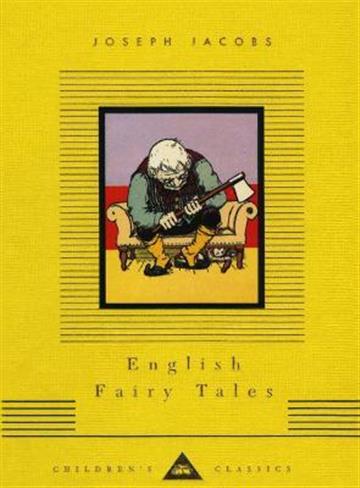 Knjiga English Fairy Tales autora Joseph Jacobs izdana 1993 kao tvrdi uvez dostupna u Knjižari Znanje.