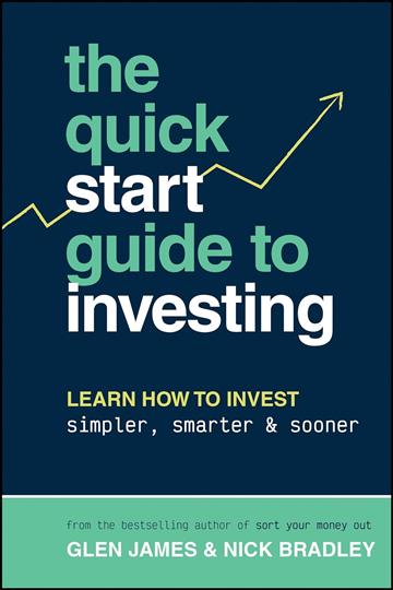 Knjiga Quick-Start Guide to Investing autora Glen James izdana 2024 kao meki uvez dostupna u Knjižari Znanje.