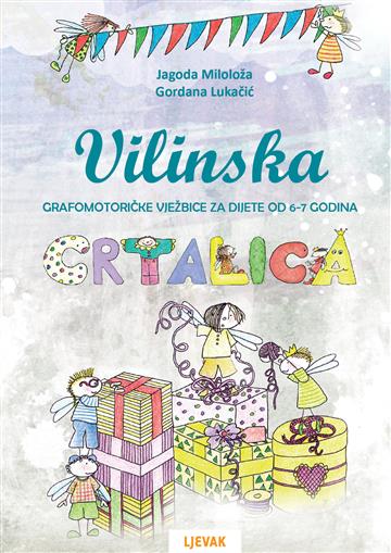 Knjiga Vilinska crtalica autora J. Miloloža, G. Lukačić izdana 2013 kao meki uvez dostupna u Knjižari Znanje.