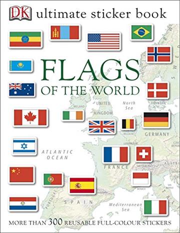 Knjiga Flags of the World Ultimate Sticker Book autora DK izdana 2012 kao meki uvez dostupna u Knjižari Znanje.
