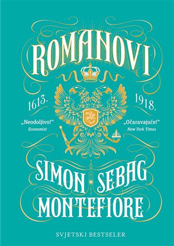 Knjiga Romanovi 1613.-1918. autora Simon Sebag Montefiore izdana  kao  dostupna u Knjižari Znanje.