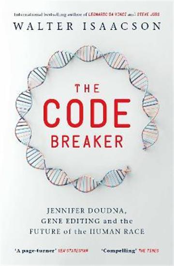 Knjiga Code Breaker autora Walter Isaacson izdana 2022 kao meki uvez dostupna u Knjižari Znanje.