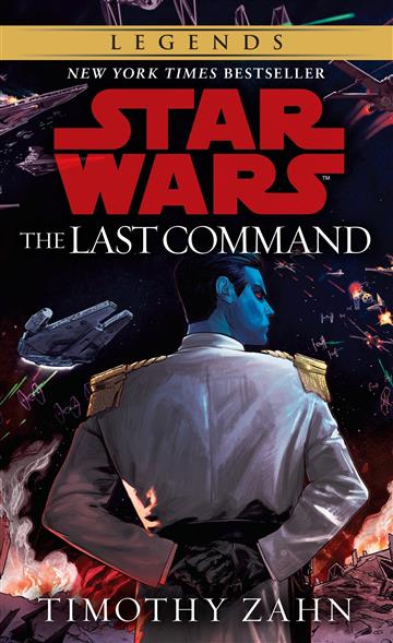 Knjiga The Last Command: Star Wars Legends autora Timothy Zahn izdana 1994 kao meki uvez dostupna u Knjižari Znanje.
