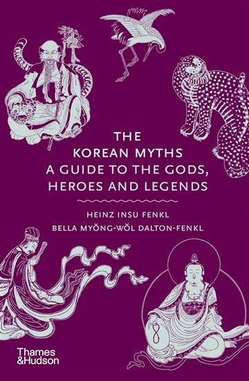 Knjiga Korean Myths autora  izdana 2024 kao tvrdi dostupna u Knjižari Znanje.