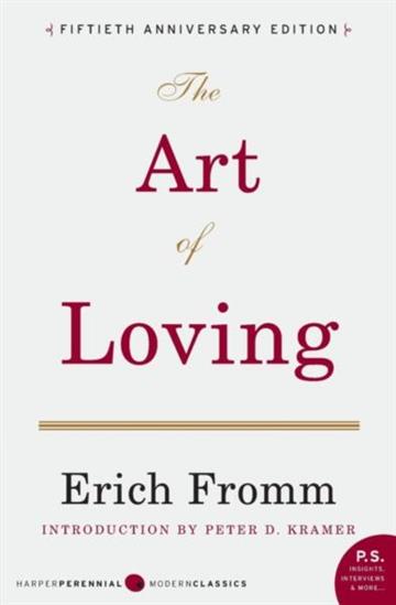 Knjiga Art of Loving autora Erich Fromm izdana 2019 kao meki uvez dostupna u Knjižari Znanje.