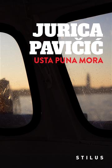 Knjiga Usta puna mora autora Jurica Pavičić izdana 2025 kao meki uvez dostupna u Knjižari Znanje.