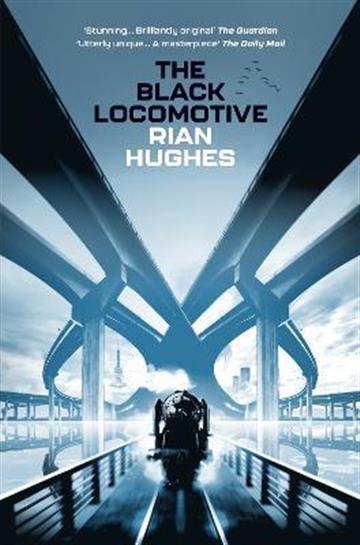 Knjiga Black Locomotive autora Rian Hughes izdana 2022 kao meki uvez dostupna u Knjižari Znanje.