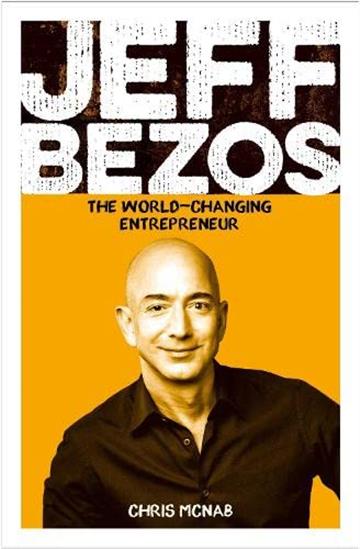 Knjiga Jeff Bezos autora Chris Mcnab izdana 2022 kao meki uvez dostupna u Knjižari Znanje.