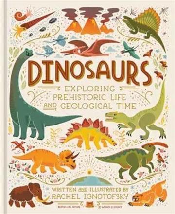 Knjiga Dinosaurs autora Rachel Ignotofsky izdana 2025 kao meki uvez dostupna u Knjižari Znanje.