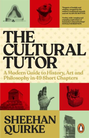 Knjiga Cultural Tutor autora Sheehan Quirke izdana 2026 kao meki uvez dostupna u Knjižari Znanje.