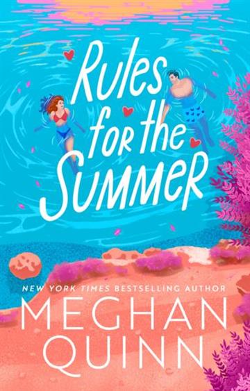 Knjiga Rules for the Summer autora Meghan Quinn izdana 2026 kao meki uvez dostupna u Knjižari Znanje.