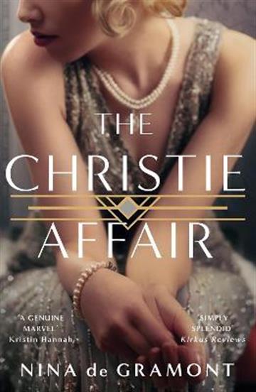 Knjiga Christie Affair autora Nina de Gramont izdana 2022 kao meki uvez dostupna u Knjižari Znanje.