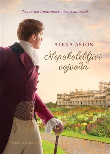 Knjiga Nepokolebljivi vojvoda autora Aleksa Aston izdana 2023 kao meki uvez dostupna u Knjižari Znanje.