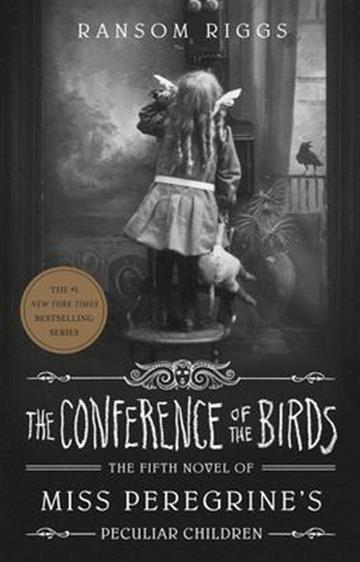 Knjiga Conference of the Birds autora Ransom Riggs izdana 2021 kao meki uvez dostupna u Knjižari Znanje.