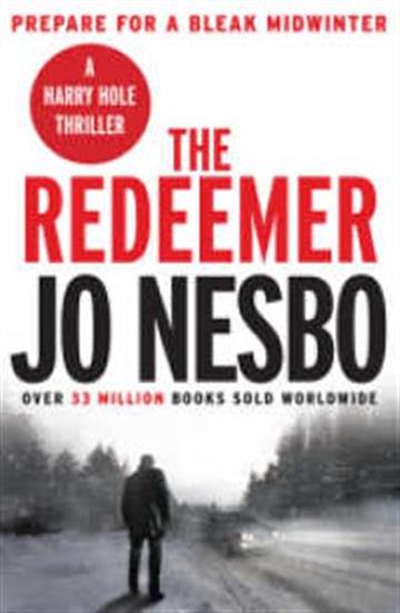 Knjiga The Redeemer autora Jo Nesbo izdana 2017 kao meki uvez dostupna u Knjižari Znanje.