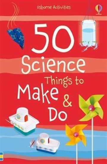 Knjiga Activites 50 Science Things to make and do autora Usborne izdana 2014 kao meki uvez dostupna u Knjižari Znanje.