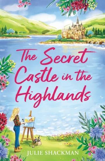 Knjiga Secret Castle in the Highlands (Scottish Escapes 11) autora Julie Shackman izdana 2026 kao meki uvez dostupna u Knjižari Znanje.